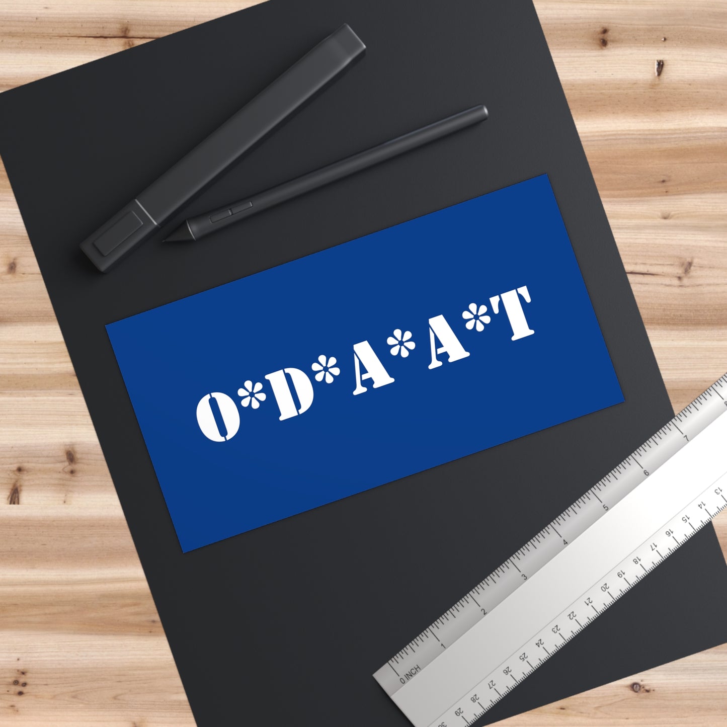 O*D*A*A*T Bumper Stickers