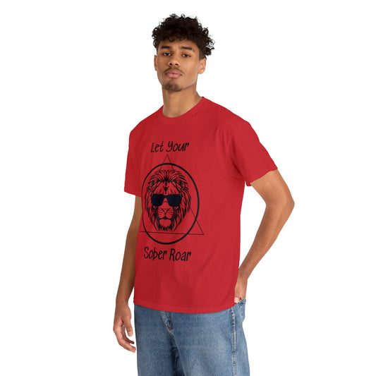 Sober Roar T-Shirt